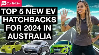 2024's Electric Rush: Top 5 New EV Hatchbacks in Australia