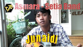 ASMARA - Charly SETIA BAND - JUNAIDI