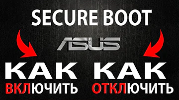 Como desativar o Secure Boot?