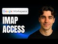 How to Enable IMAP Access in Google Workspace Google Admin (Tutorial 2025)