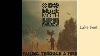 Black Moth Super Rainbow - Lake Feet (slowed + reverb)