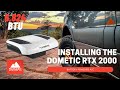 12V AC | INSTALLING THE DOMETIC RTX 2000 | VAN LIFE AIR CONDITIONER | BATTERY POWERED