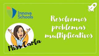 3°-U3 Sesión 8: Resolvemos problemas multiplicativos