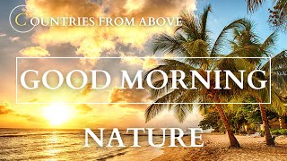 Good Morning Music ➤  Peaceful Healing Music For A Happy Morning - Boost Positive Energy ★8