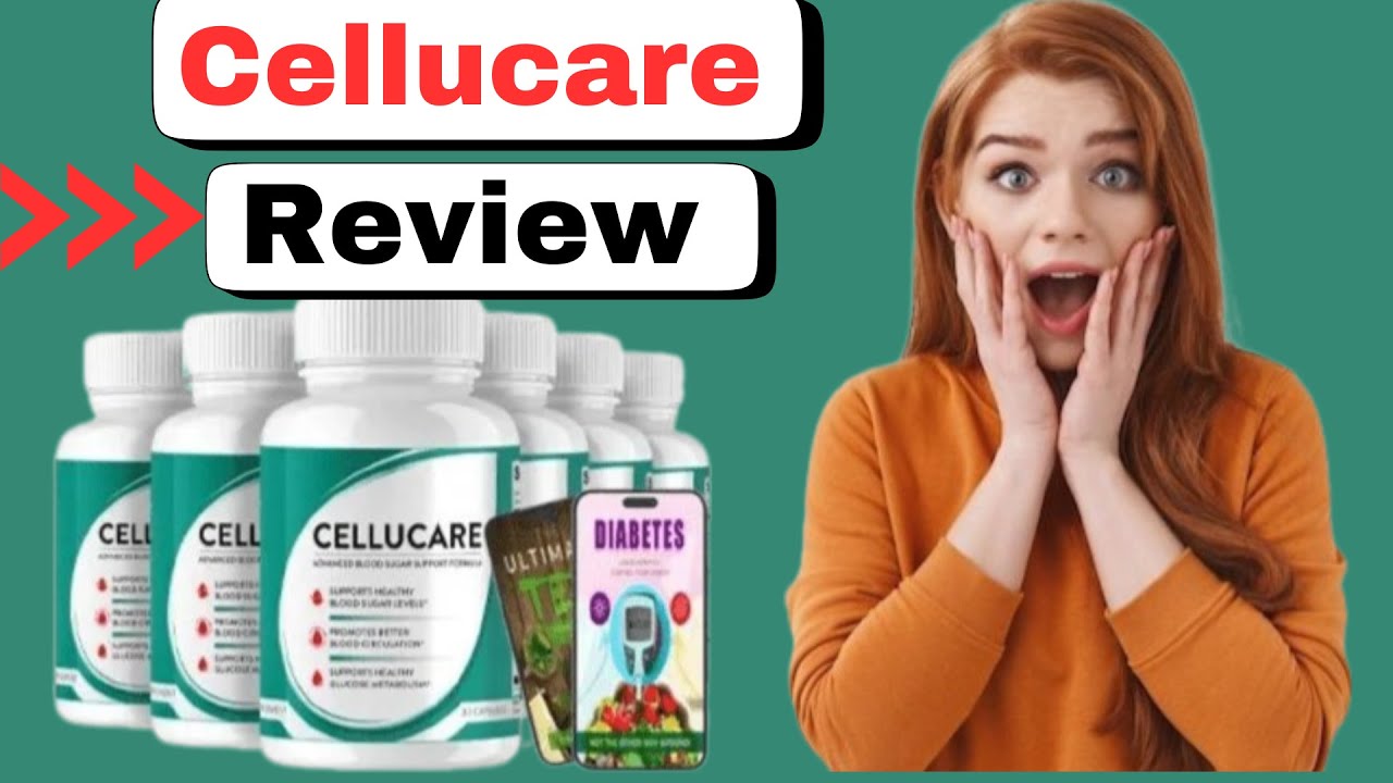 cellucare review-cellucare reviews-cellucare blood sugar