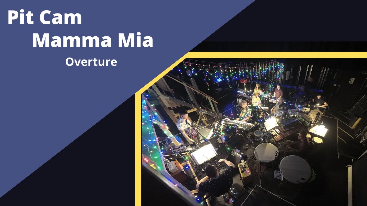 Mamma Mia: Pit Cam - 'Overture'