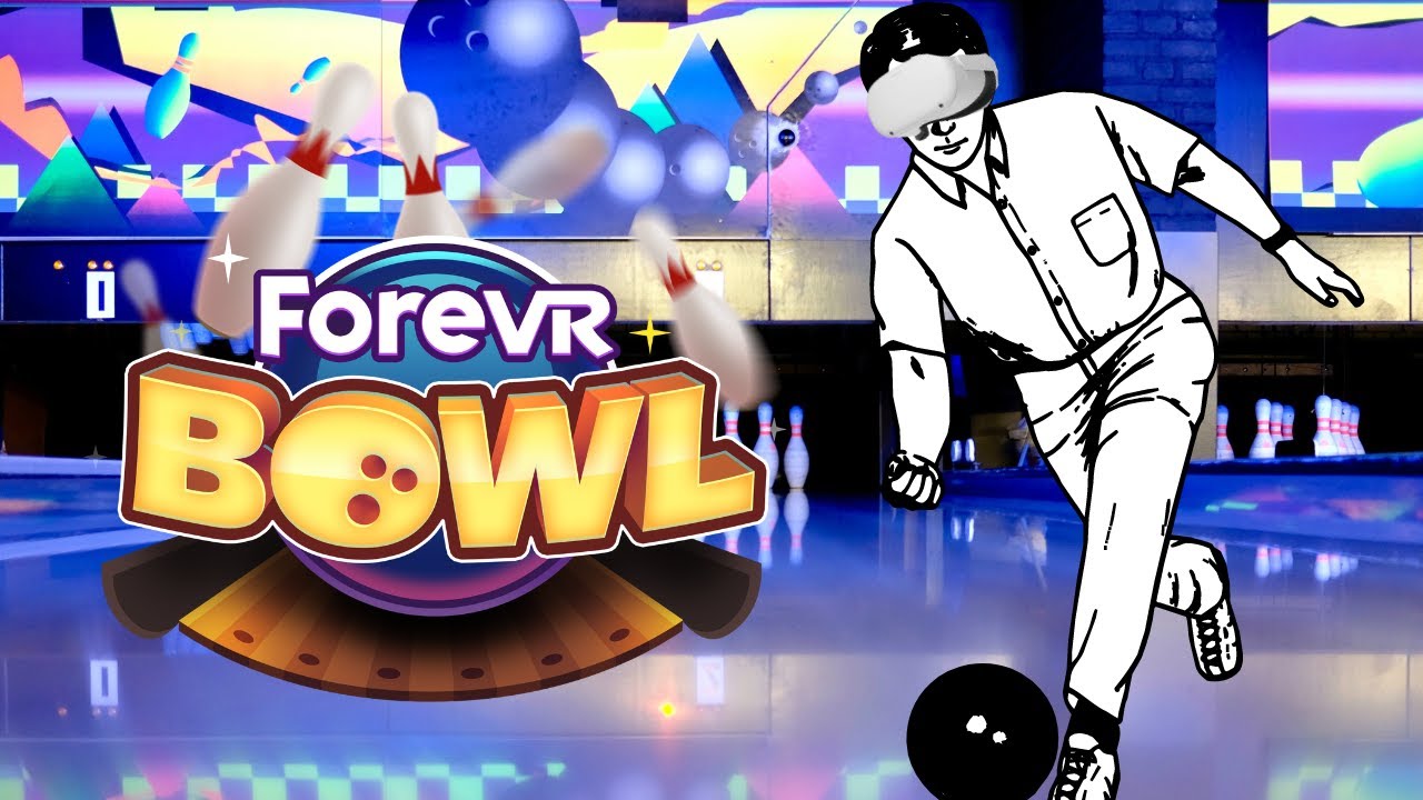 BOWLING IN VR! BEST QUEST 2 MULTIPLAYER GAME! ForeVR Bowl VR Quest 2 Game Review YouTube
