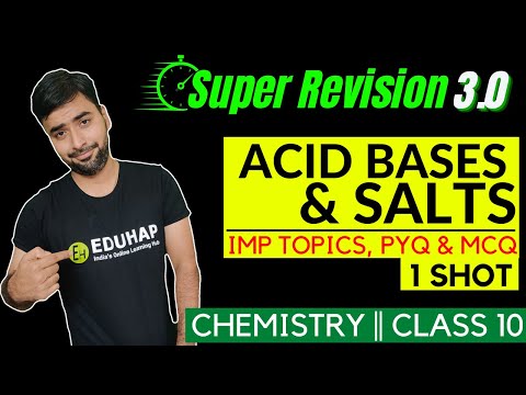 ACID BASES & SALTS || SUPER REVISION 3.0 || 1 SHOT- SCIENCE TERM 1