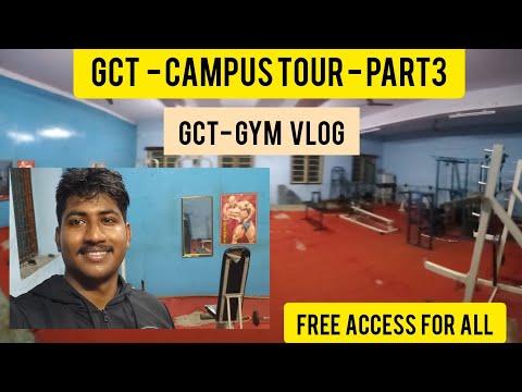 GCT - GYM Vlog|Full Free Access Gym|Gct Campus Tour Part 3|Dineshprabhu