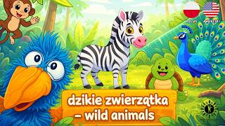 Angielski dla dzieci!🌿🐾 Welcome to the Wild World of Animals! / Witaj w Dziczy Zwierząt! 🐾🌿