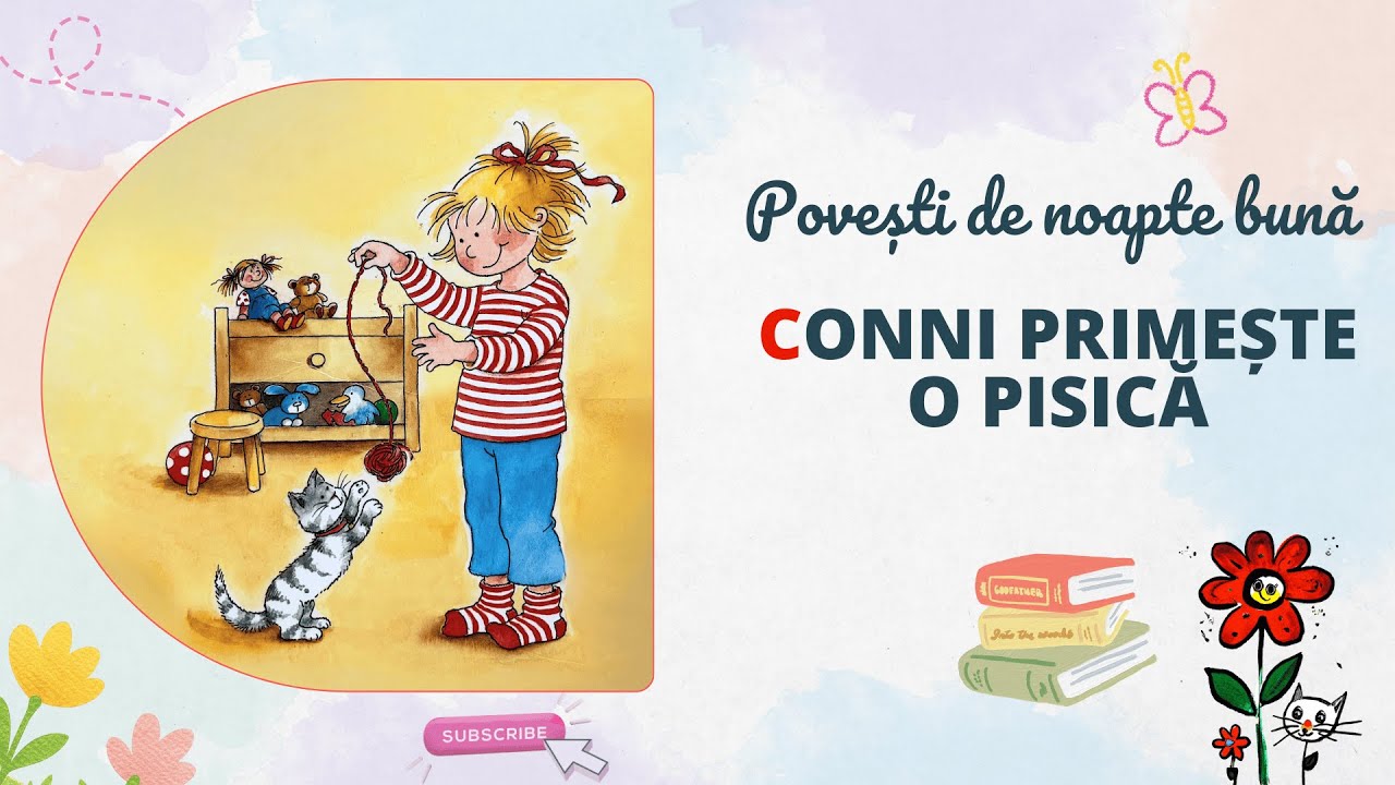 Conni primește o pisică, povestea 26 - poveste citită pentru copii 🎧