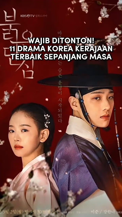WAJIB DITONTON! 11 DRAMA KOREA KERAJAAN TERBAIK SEPANJANG MASA