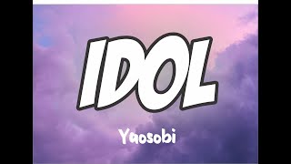 YOASOBI - Idol「アイドル」Lyrics Video [Kan/Rom/Eng] Oshi no Ko (推しの子) OP - lakersandzie