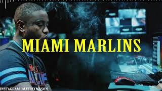 Sizzle Type Beat "Miami Marlins"