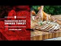 Butter Smoked Spatchcock Turkey | Chef Eric Recipe