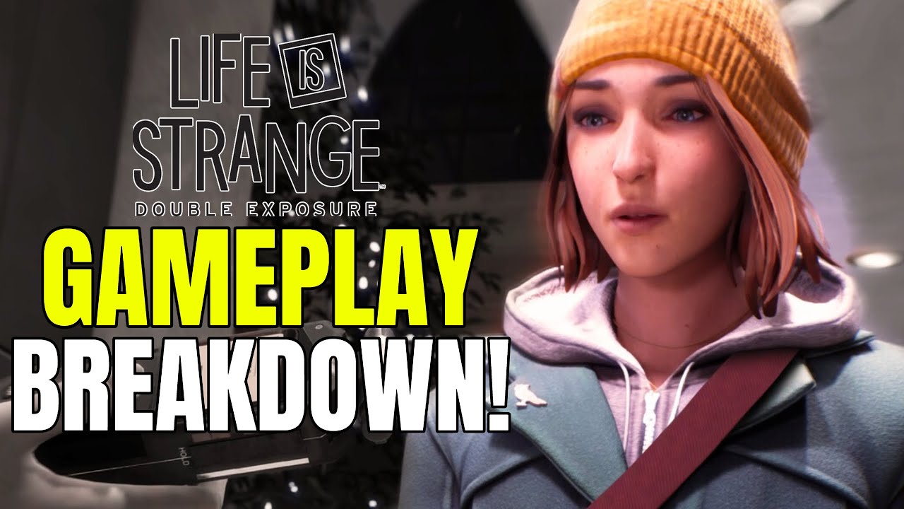 Life Is Strange Double Exposure NEW DETAILS & Gameplay BREAKDOWN - YouTube