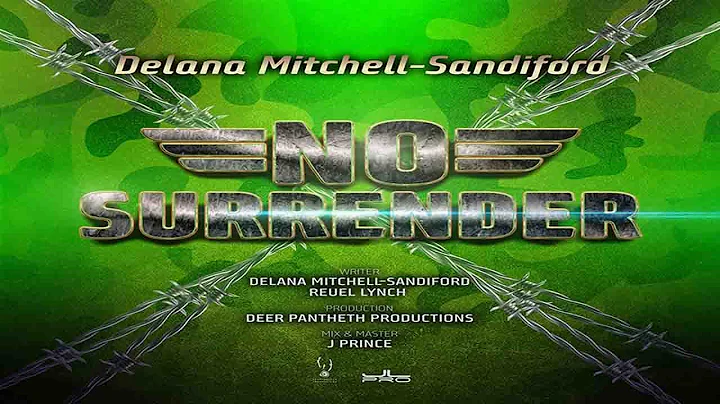 Delana Mitchell-Sandifo...  - No Surrender