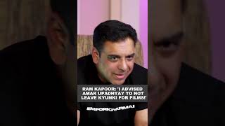 Ram Kapoor I Advised Amar Upadhyay To Not Leave Kyunki For Films