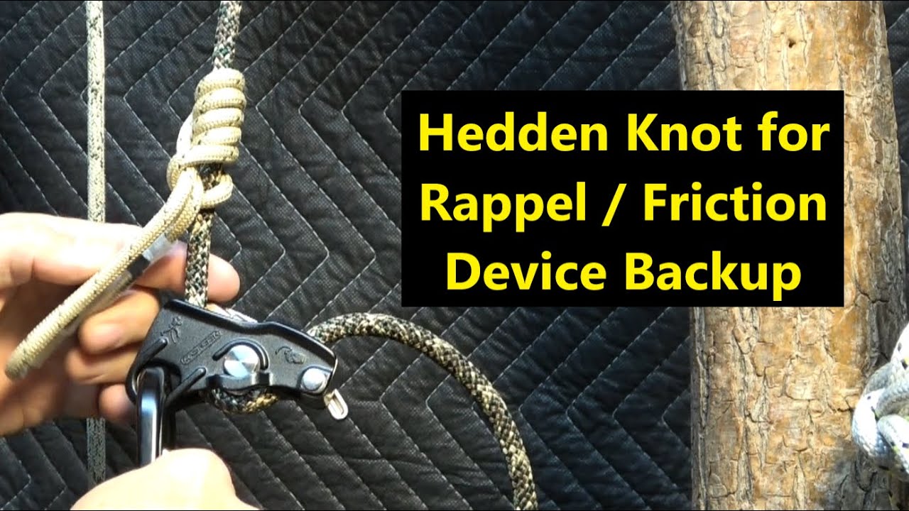 Hedden Knot for Rappel or Friction Device Backup 