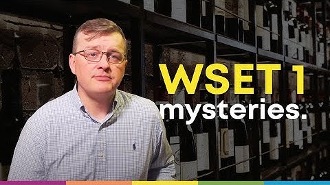 What to expect on the WSET Level 1 wine exam