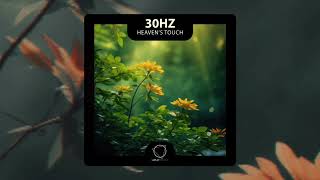 30Hz - Heaven's Touch (Lizplay Records) #DNB 