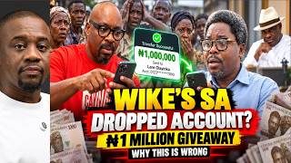 SHOCKING GIVEAWAY: Wike’s SA Drops His Account for Help? Tinubu Key Defenders Also Queue For Help?