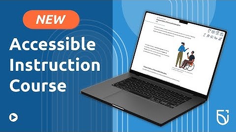 New Accessible Instruction Course in Canvas