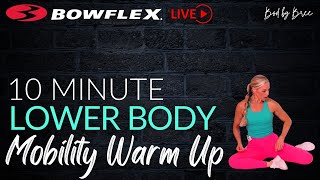 Bowflex® Live I 12-Min Lower Body &amp; Core Mobility