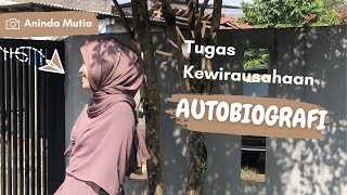 Autobiografi | Tugas Kewirausahaan