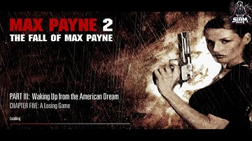 Max Payne 2 Walkthrough Gameplay (Part 3) (Chapter 5) l (FULL GAME) l No Commentary