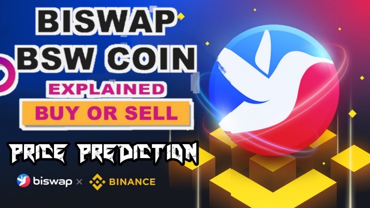 biswap ( BSW ) token | bsw coin price prediction | binance houbi signal trick 2022