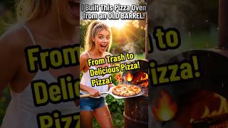 I Built a Real Pizza Oven from an Old Metal Barrel! 🍕🔥