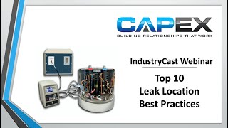 Top 10 Best Practices for Leak Location - CapEx Sales IndustryCast