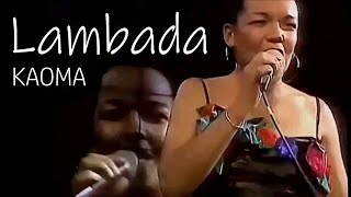 Lambada (Kaoma) LYRICS + VOICE