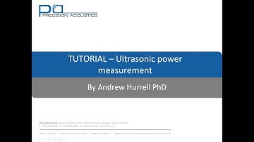 PA Tutorial - Ultrasonic power measurement