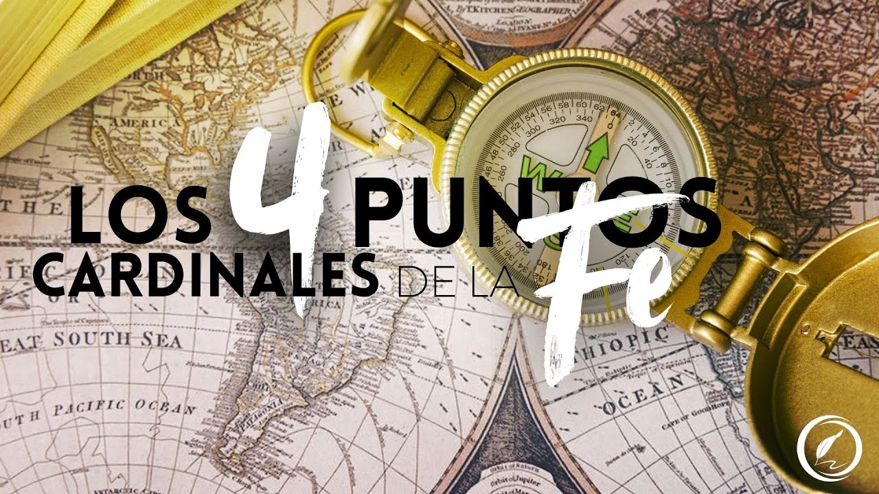 Culto PM - Los 4 Puntos Cardinales de la Fe - YouTube