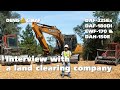 Impressive 60 feet wide land clearing - Interview with land clearing company - DENIS CIMAF