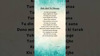 Moh Moh Ke Dhaage #shorts #lyricsshorts #monalithakur #hindisong