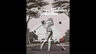 Albatross Golf Mobile Application Overview screenshot 4