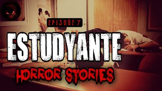 Estudyante Horror Stories | Episode 7 | True Stories | Tagalog Horror Stories | Malikmata