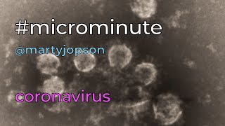 #microminute 40 coronavirus