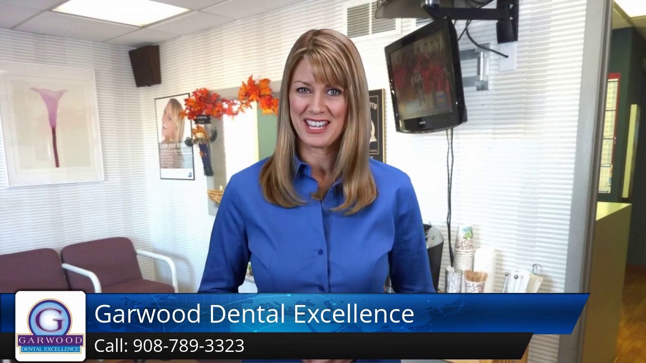 Fear of the Dentist Garwood, NJ Dentist Garwood Dental Excellence