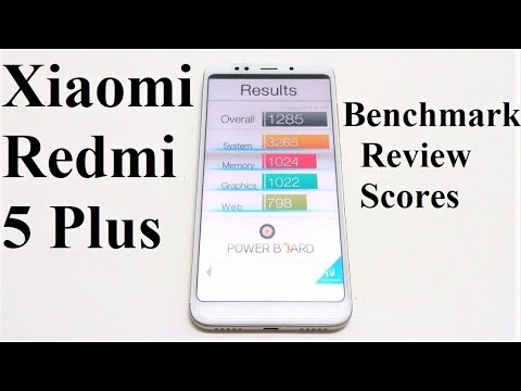 Xiaomi Redmi 5 Plus / Redmi Note 5 - Benchmark Test Scores and