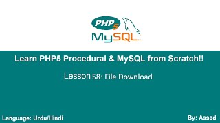 PHP Procedural & MySQLi Lesson 58: File Download (Urdu/Hindi)
