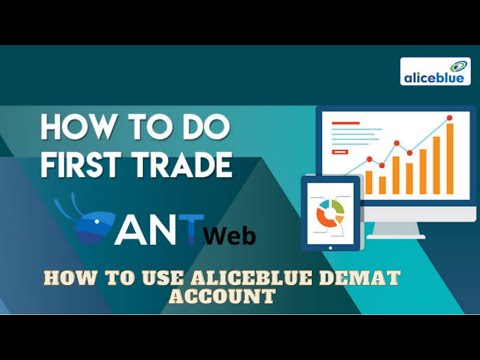 HOW TO USE ANT WEB TRADING PLATFORM|ALICEBLUE