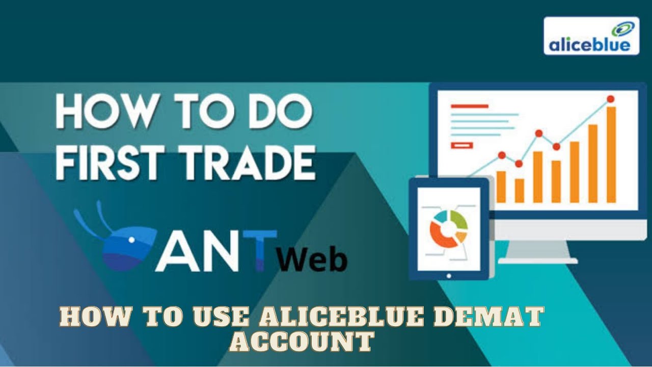 HOW TO USE ANT WEB TRADING PLATFORM|ALICEBLUE - YouTube