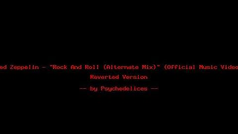 Led Zeppelin - "Rock And Roll (Alternate Mix)" (Official Music Video)