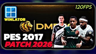 PES 2017 PATCH DMPES 5.0 PARA CELULAR RODANDO LISO | WINLATOR LUDASHI 2.7.2| POCO X6 PRO MEDIATEK 📱⚽