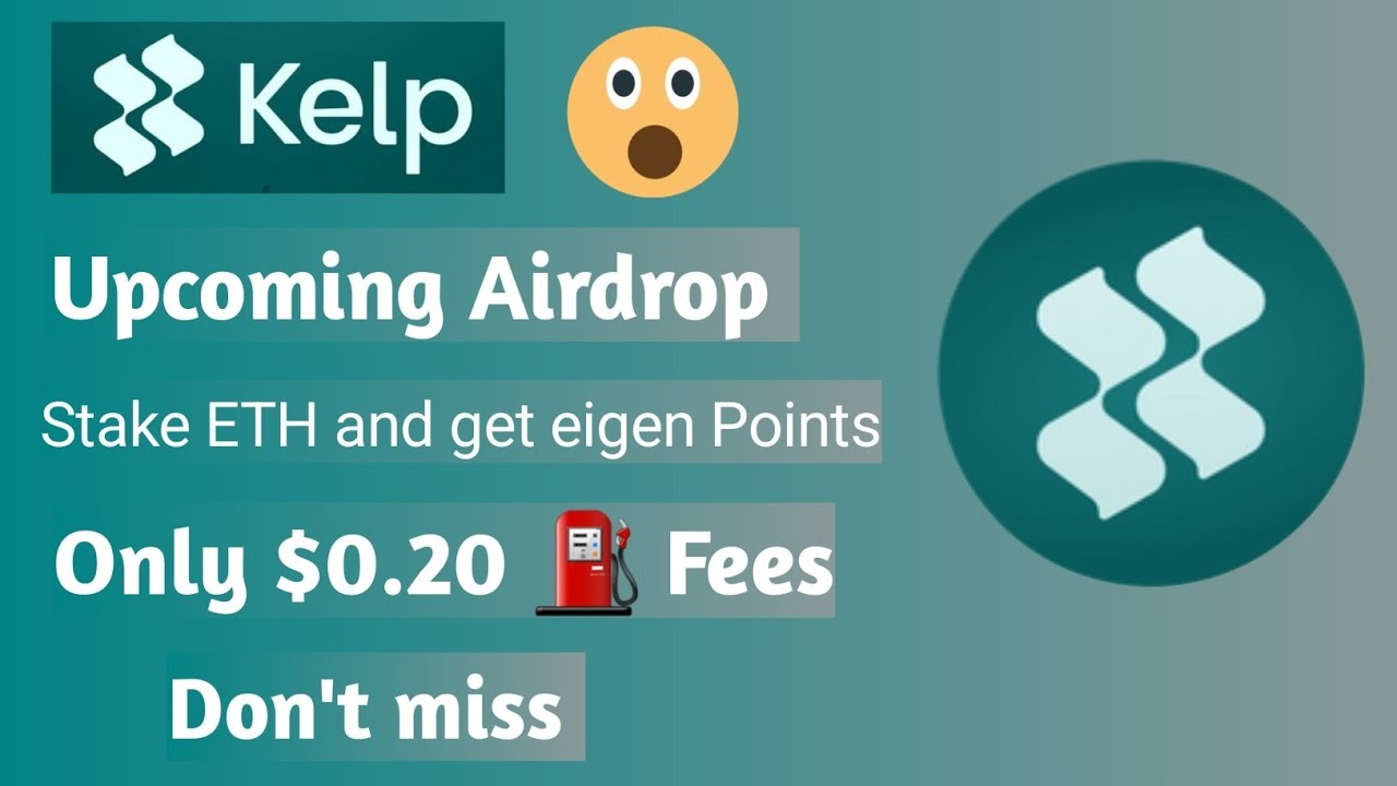 Kelp dao Upcoming Airdrop 💥 - YouTube