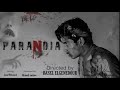 فيلم بارانويا PARANOIA Movie 2021